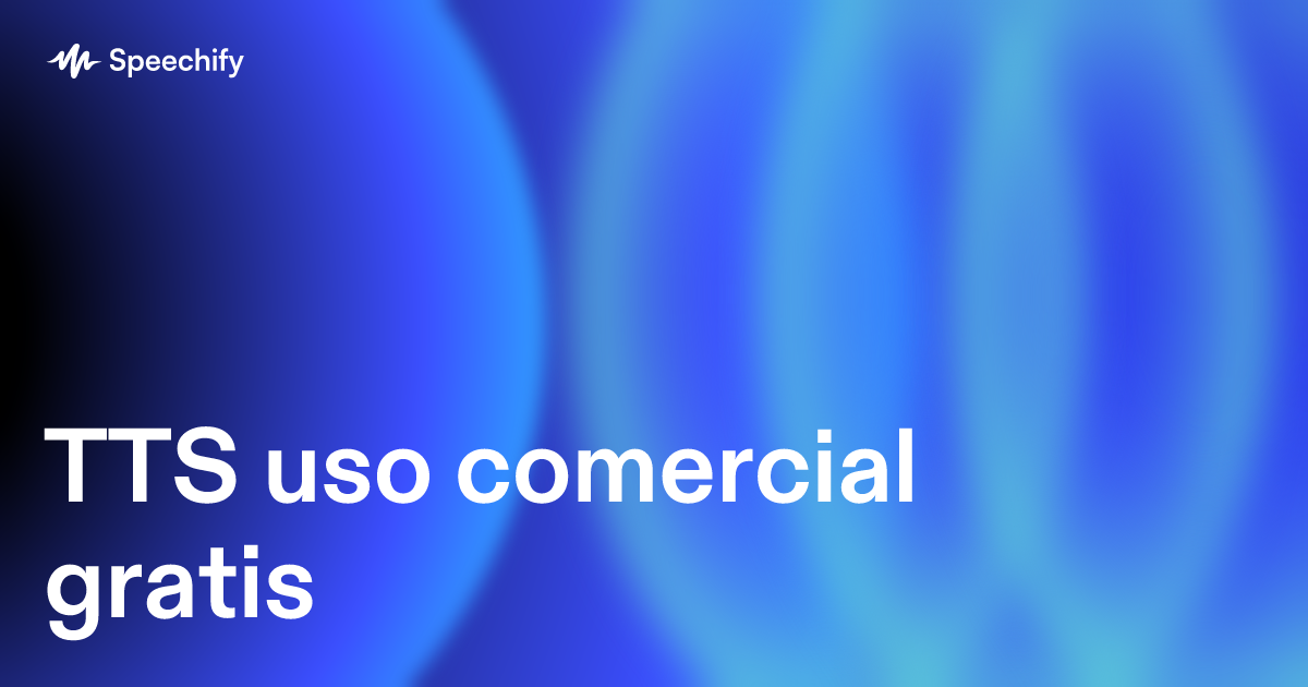 TTS uso comercial gratis