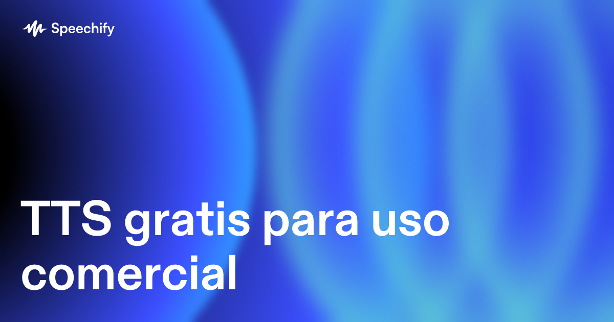 TTS gratis para uso comercial