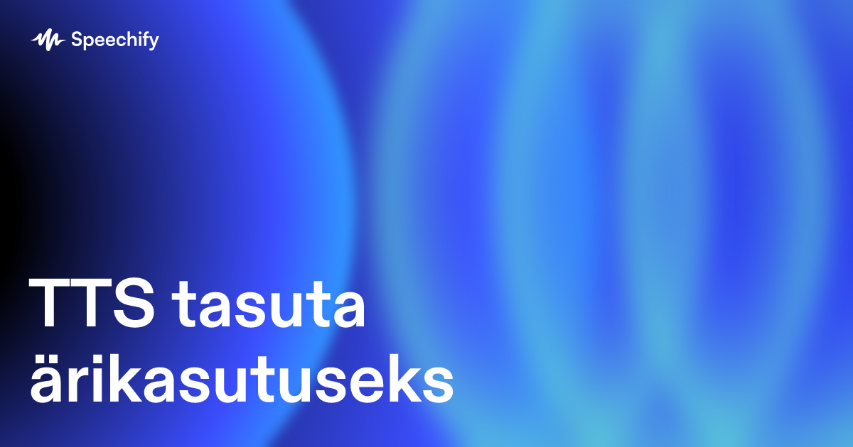 TTS tasuta ärikasutuseks
