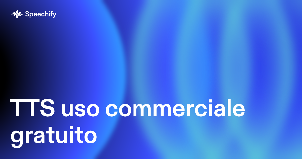 TTS uso commerciale gratuito