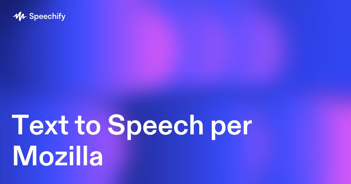 Text to Speech per Mozilla
