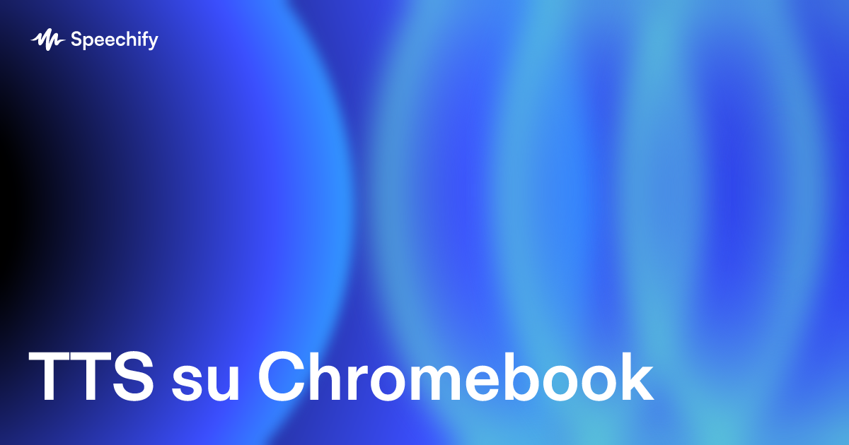 TTS su Chromebook