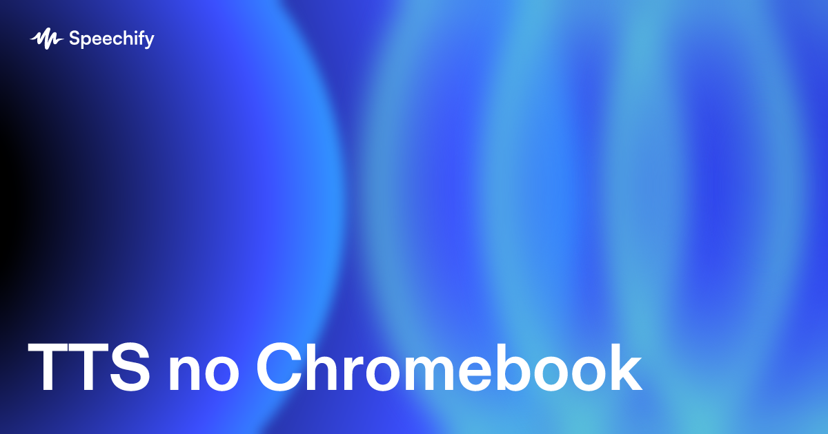 TTS no Chromebook