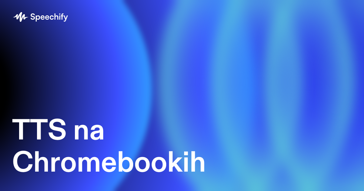 TTS na Chromebookih