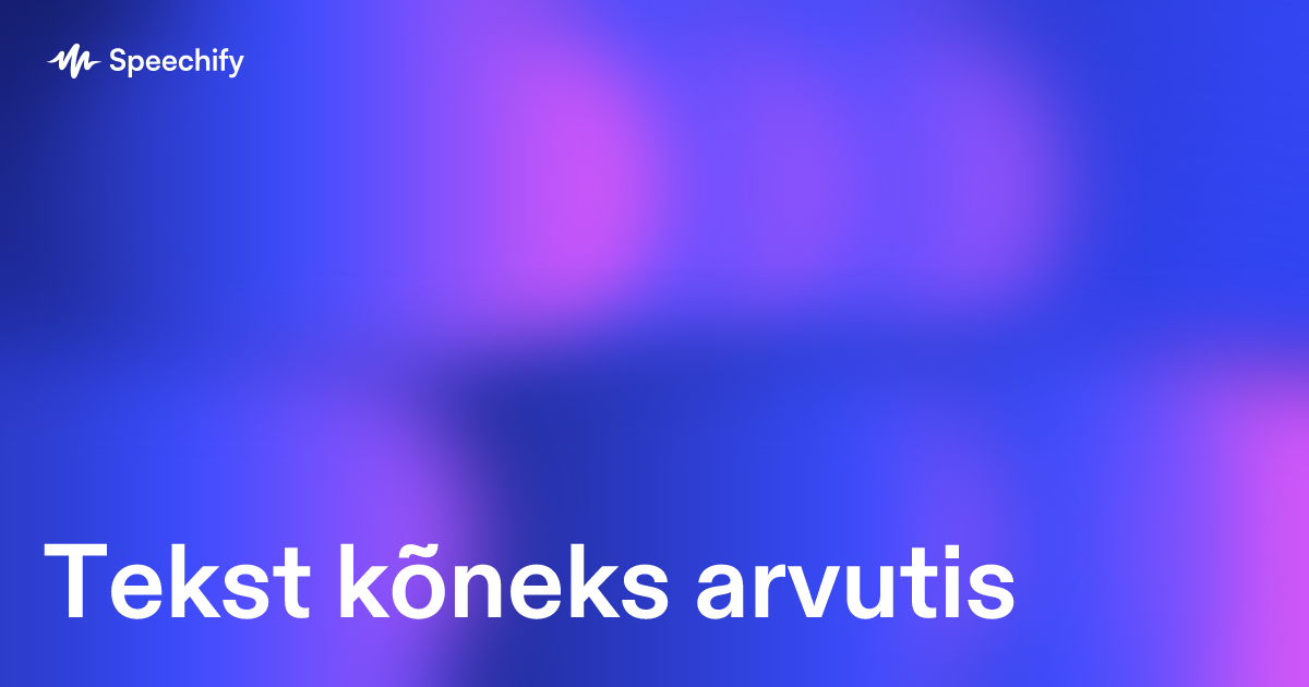 Tekst kõneks arvutis
