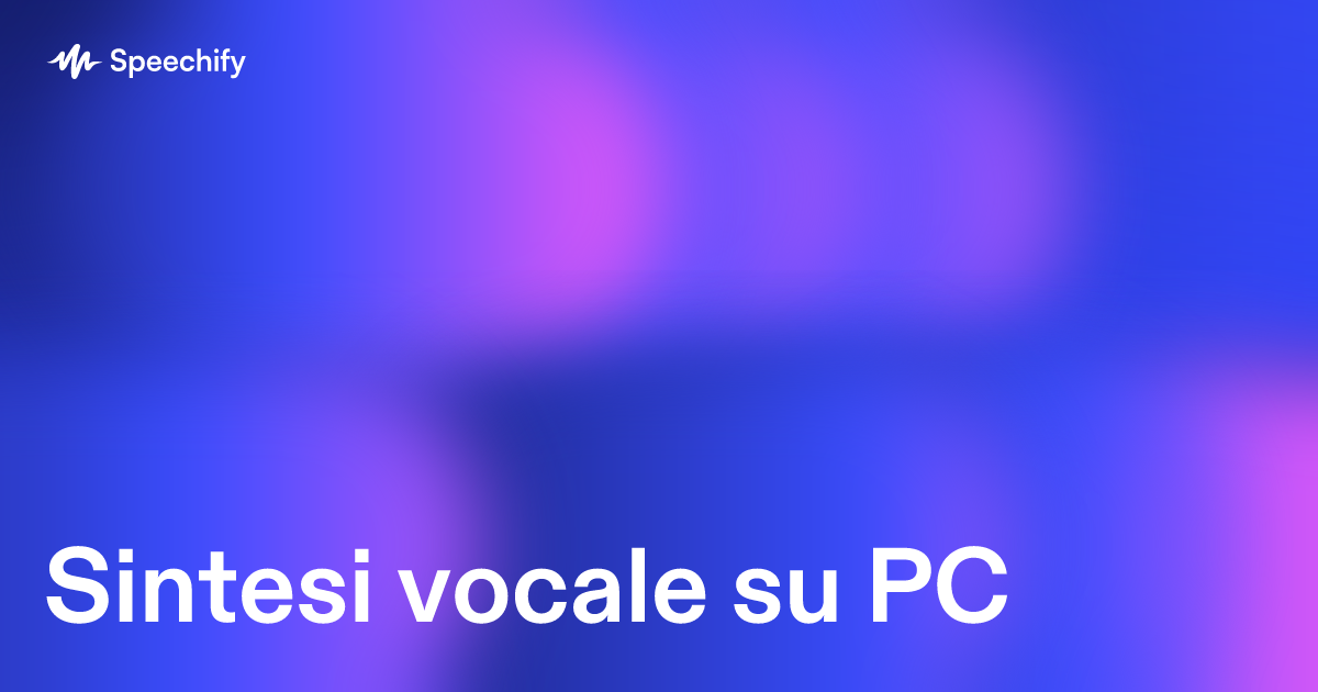 Sintesi vocale su PC