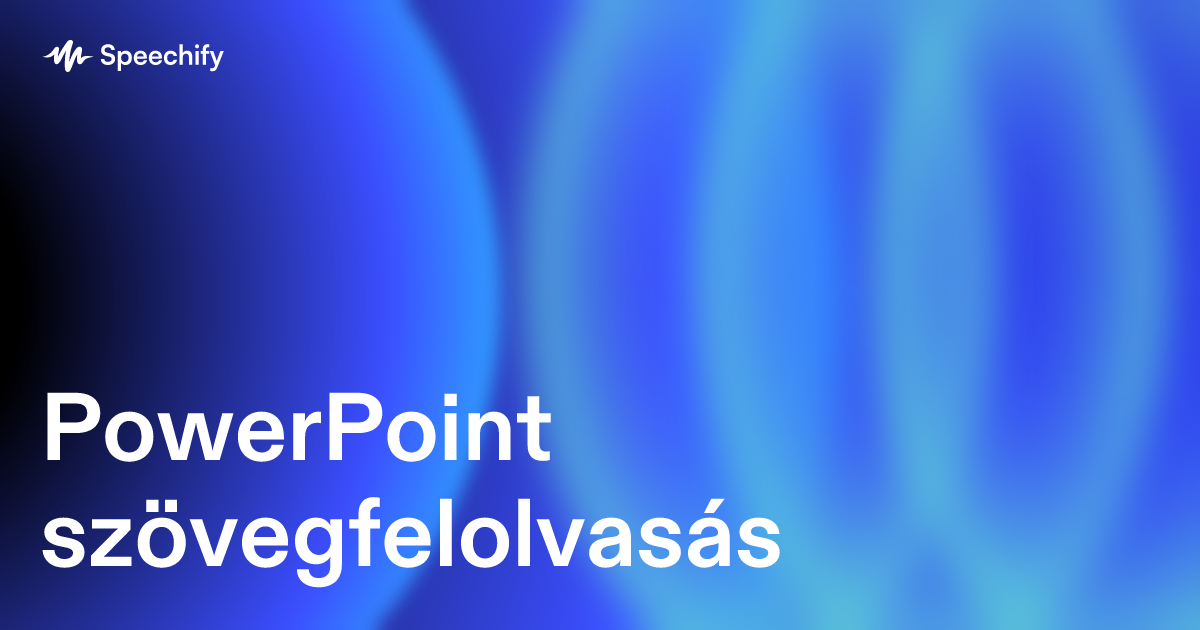 PowerPoint szövegfelolvasás