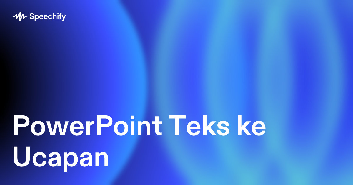 PowerPoint Teks ke Ucapan