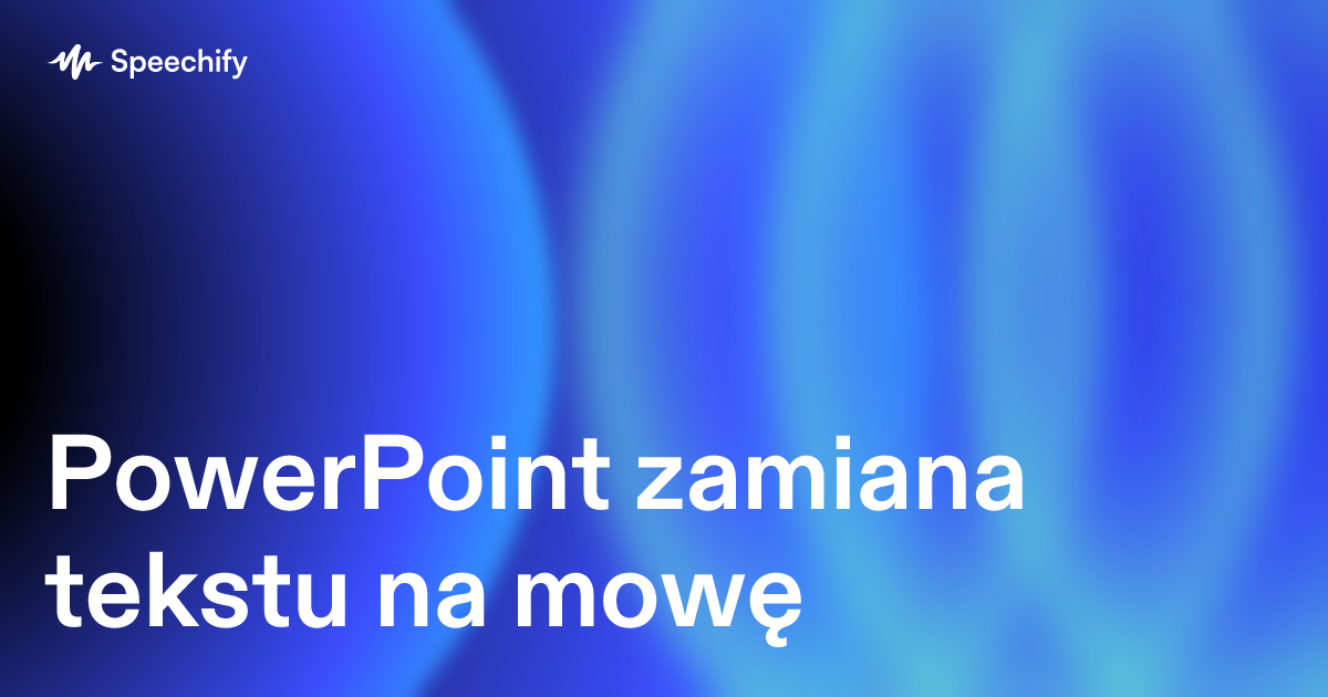 PowerPoint zamiana tekstu na mowę