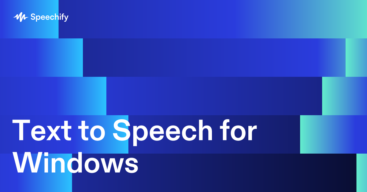 Text to Speech for Windows
