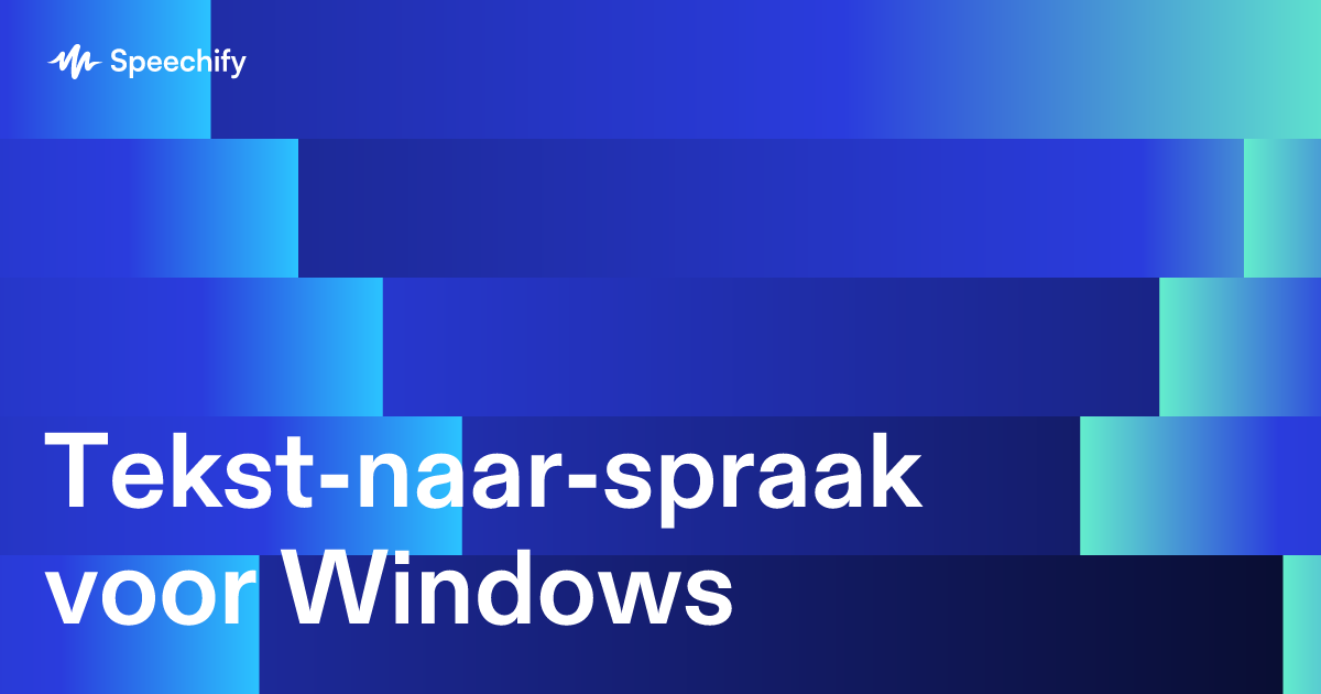 Tekst-naar-spraak voor Windows