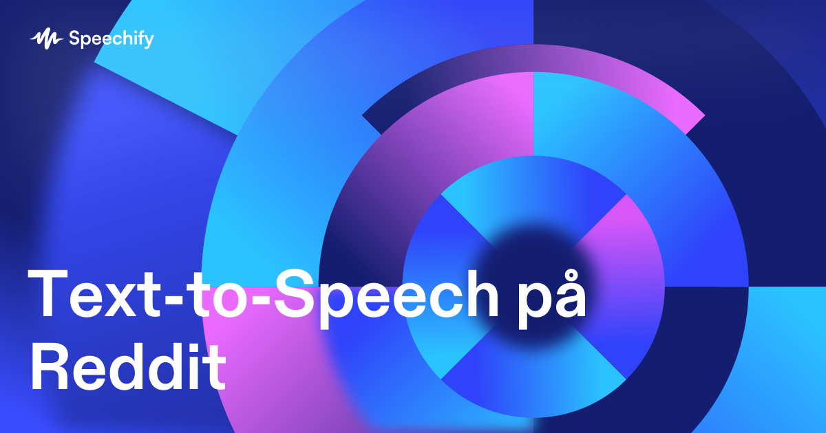 Text-to-Speech på Reddit