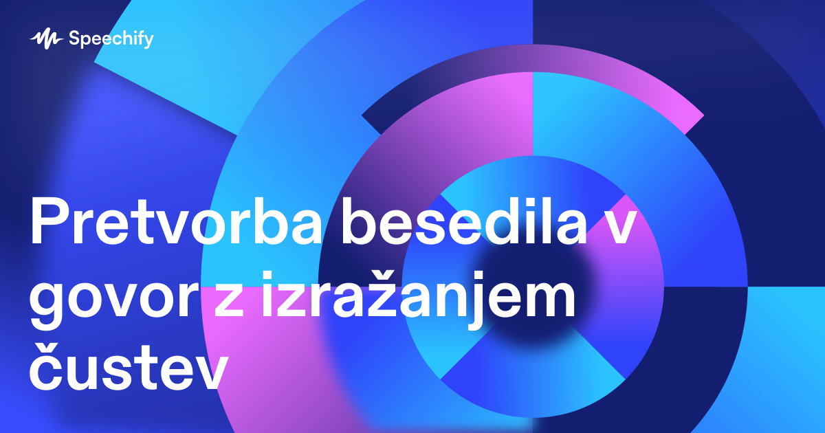 Pretvorba besedila v govor z izražanjem čustev