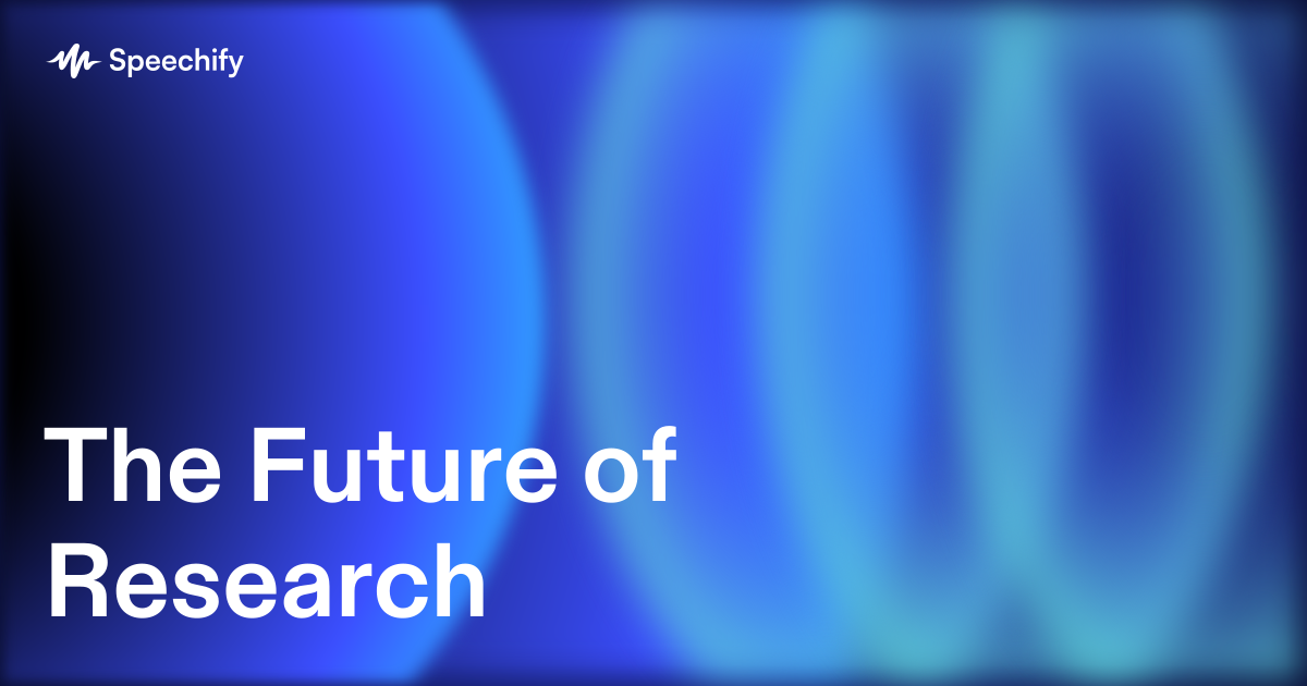 The Future of Research