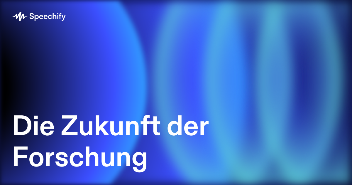 Die Zukunft der Forschung
