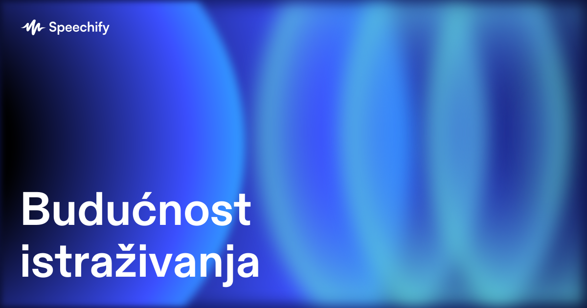 Budućnost istraživanja