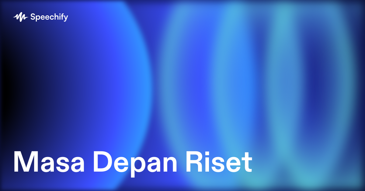 Masa Depan Riset