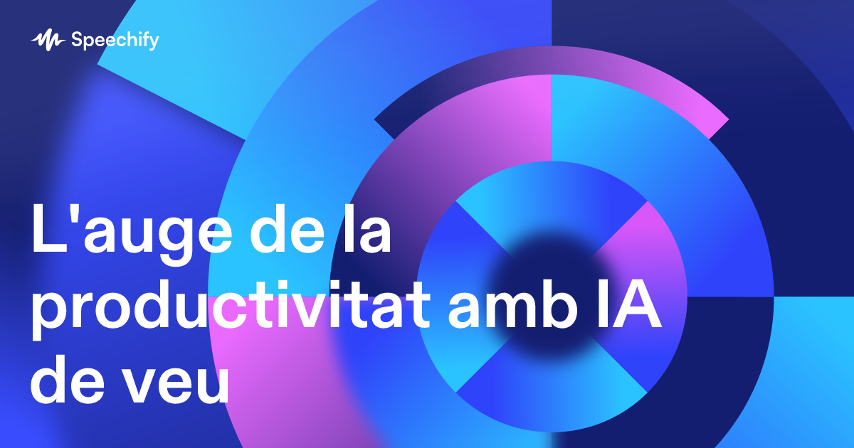 L'auge de la productivitat amb IA de veu