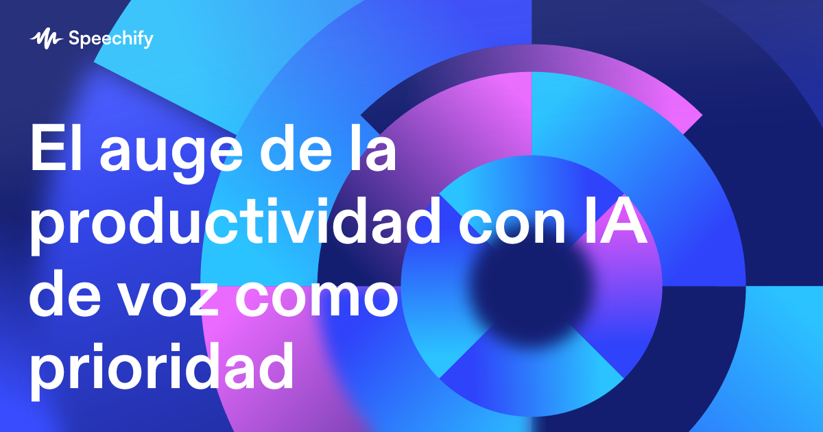 El auge de la productividad con IA de voz como prioridad