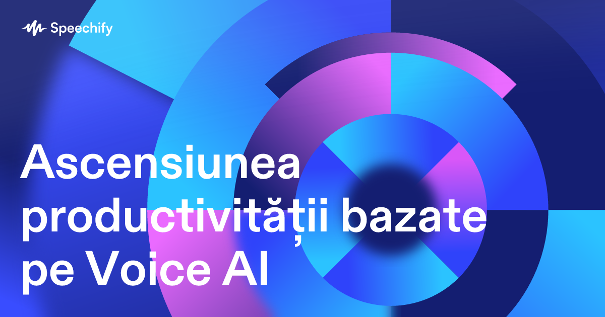 Ascensiunea productivității bazate pe Voice AI