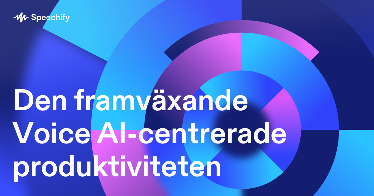 Den framväxande Voice AI-centrerade produktiviteten