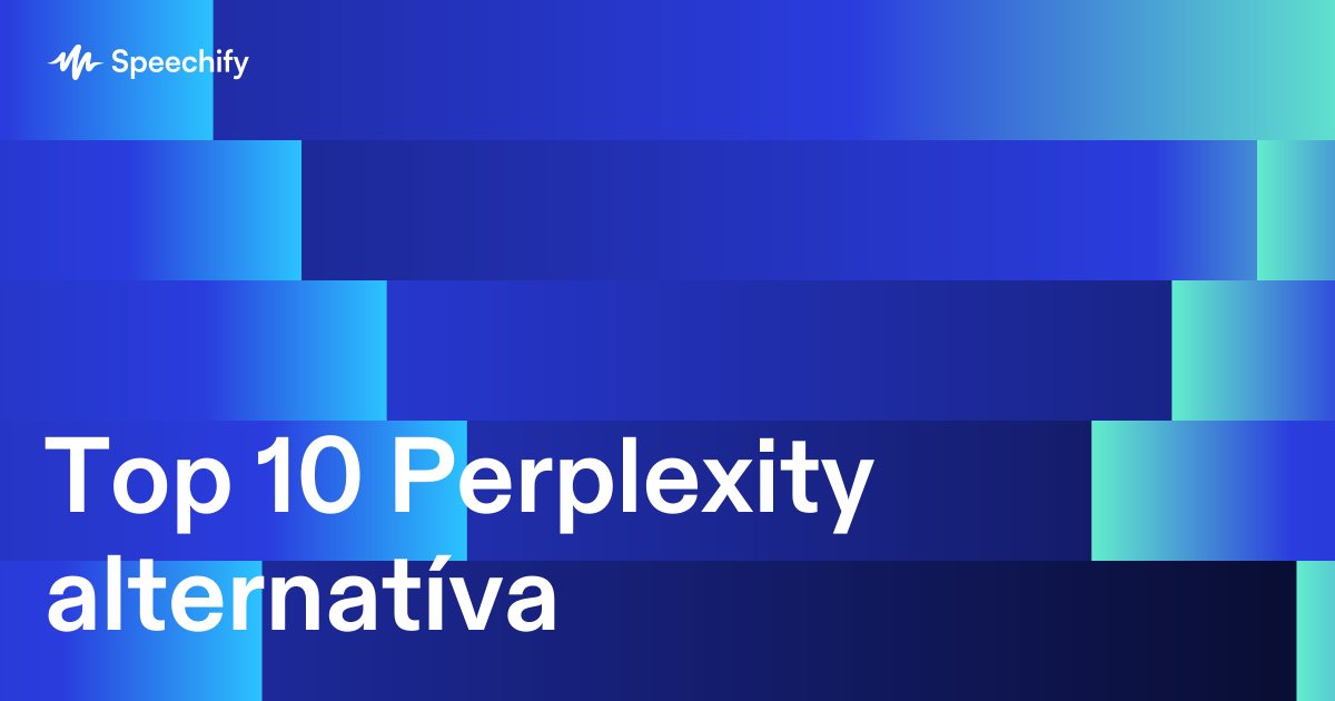 Top 10 Perplexity alternatíva