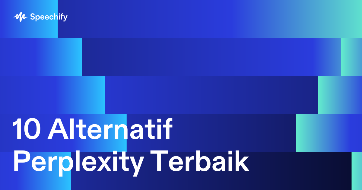 10 Alternatif Perplexity Terbaik