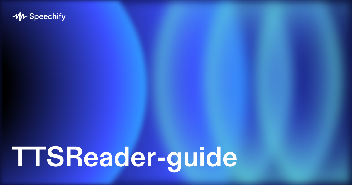 TTSReader-guide