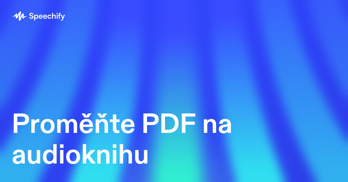Proměňte PDF na audioknihu