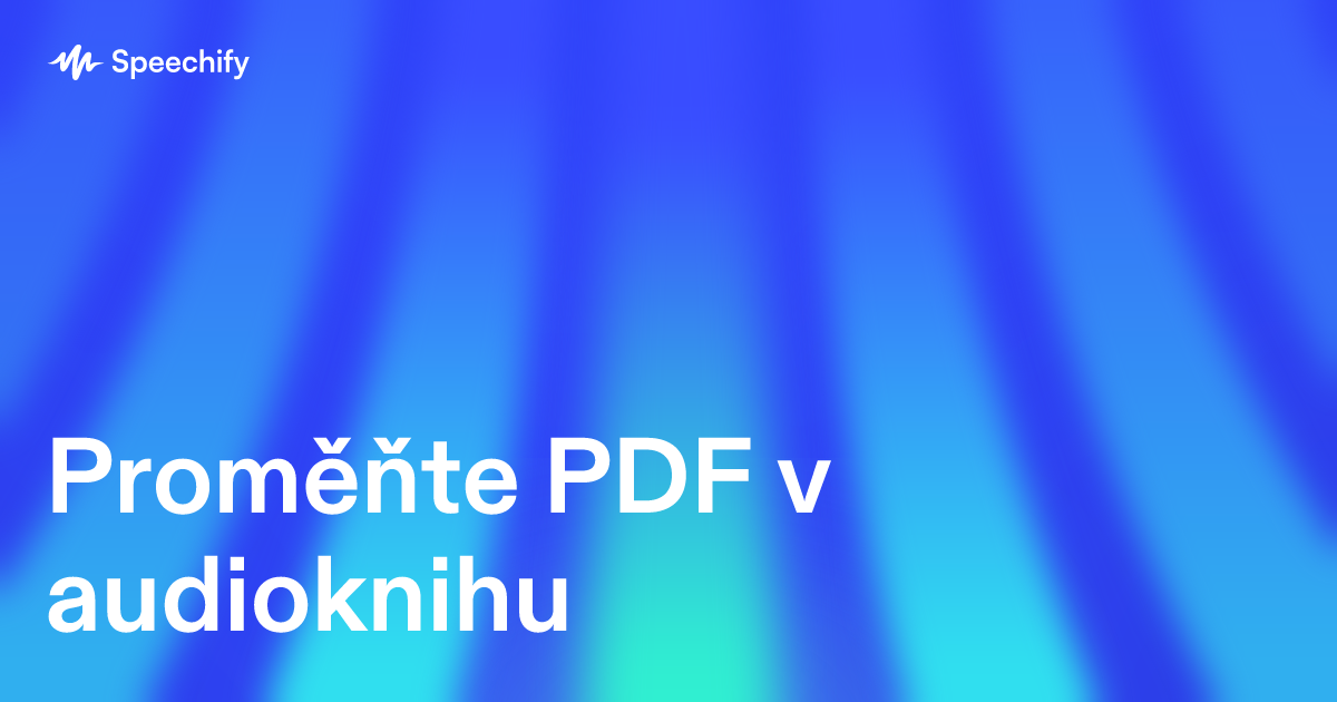 Proměňte PDF v audioknihu