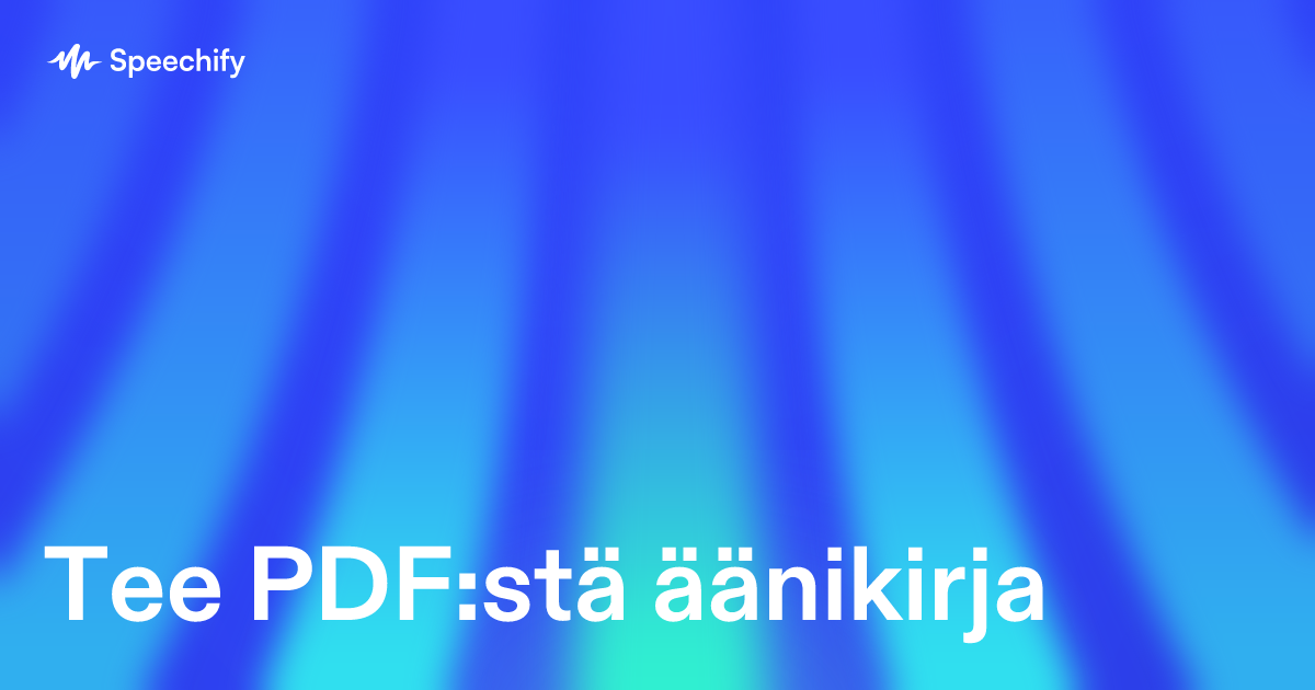 Tee PDF:stä äänikirja