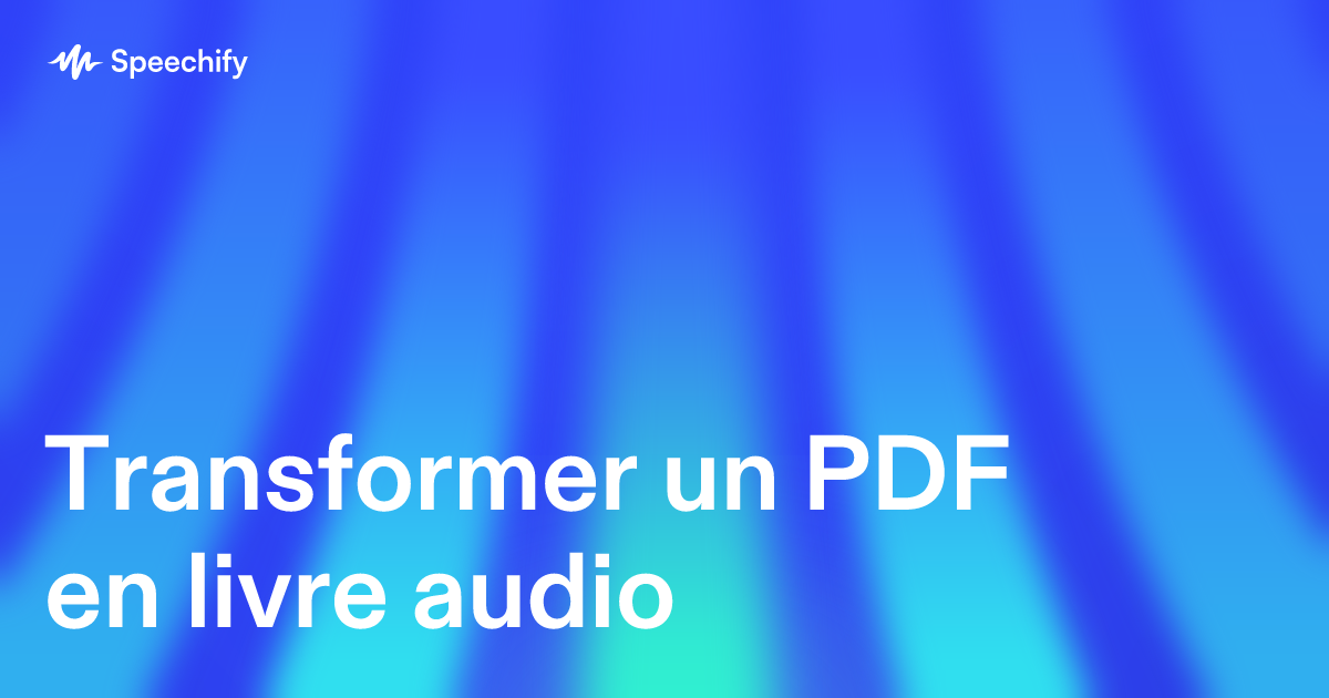 Transformer un PDF en livre audio