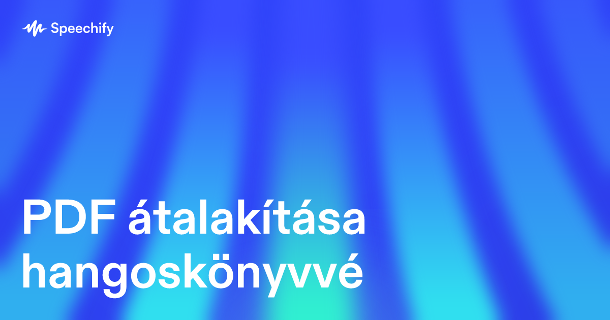 PDF átalakítása hangoskönyvvé