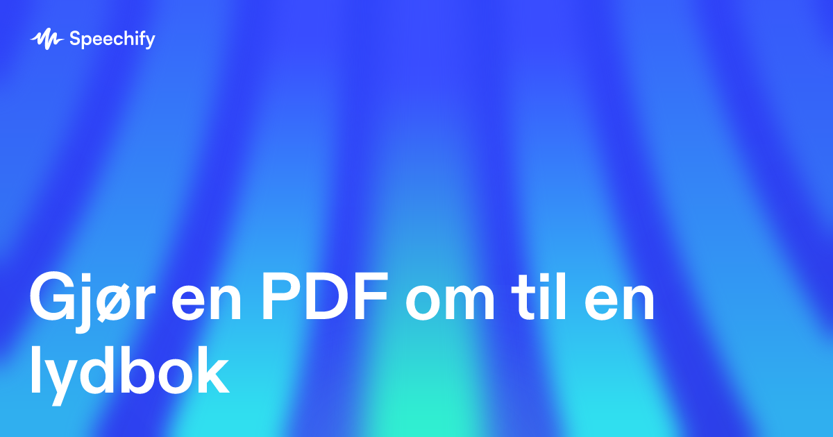 Gjør en PDF om til en lydbok