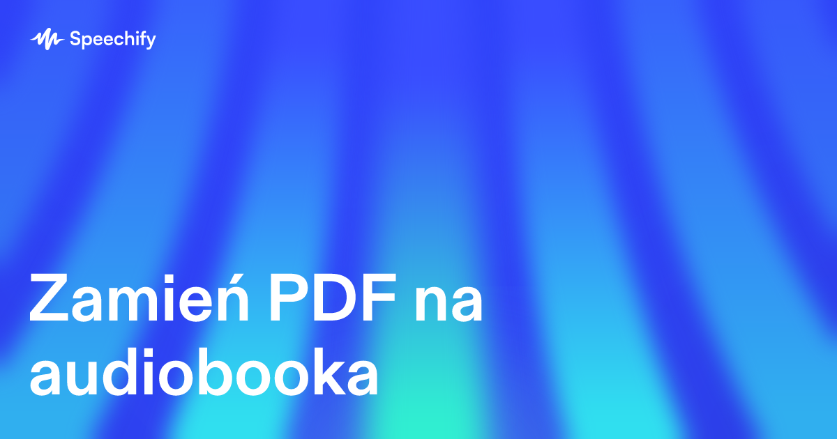 Zamień PDF na audiobooka