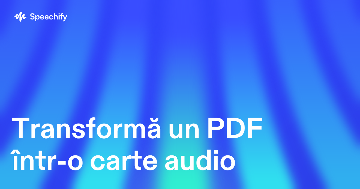 Transformă un PDF într-o carte audio