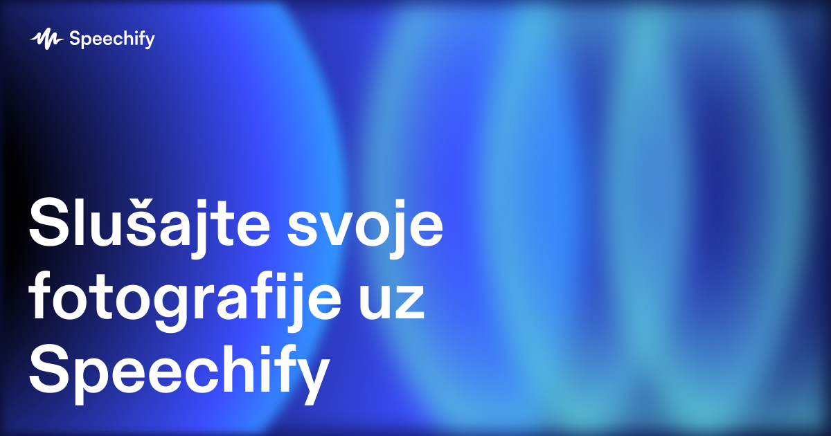 Slušajte svoje fotografije uz Speechify