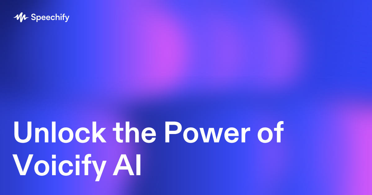 Unlock the Power of Voicify AI