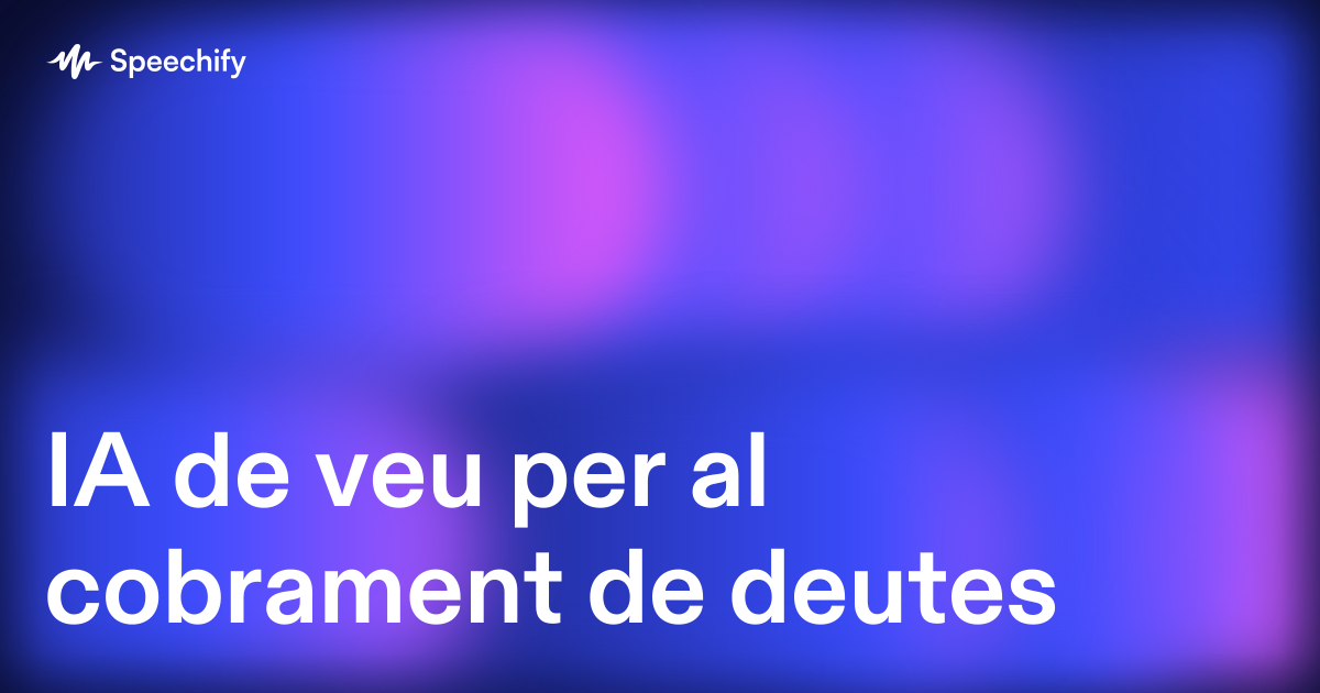 IA de veu per al cobrament de deutes