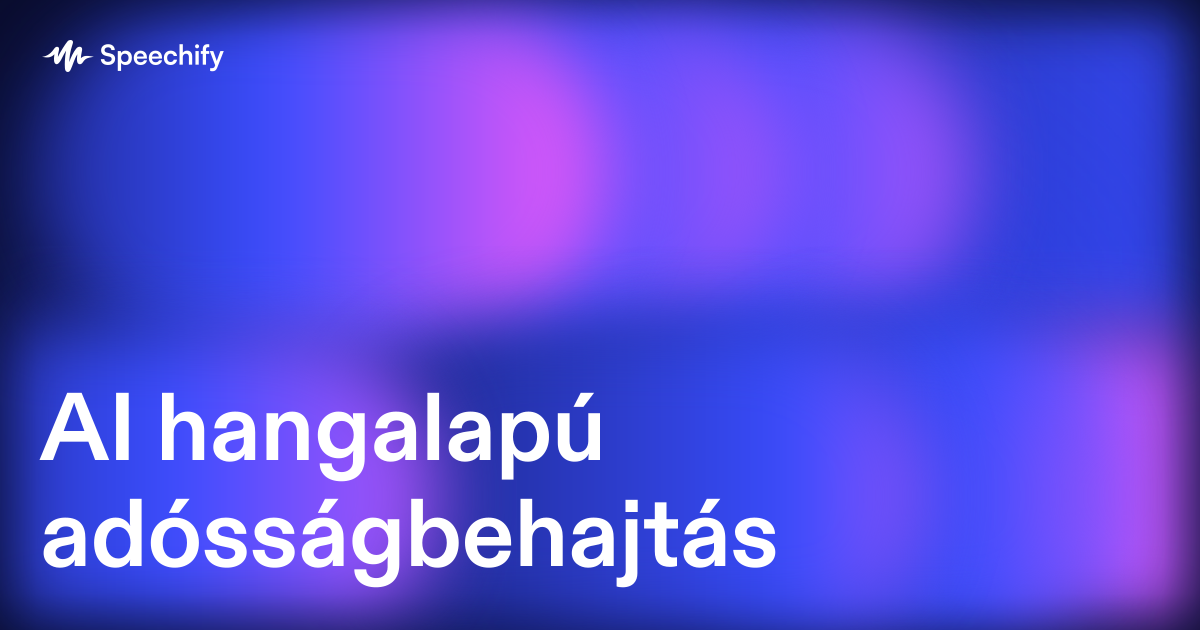 AI hangalapú adósságbehajtás