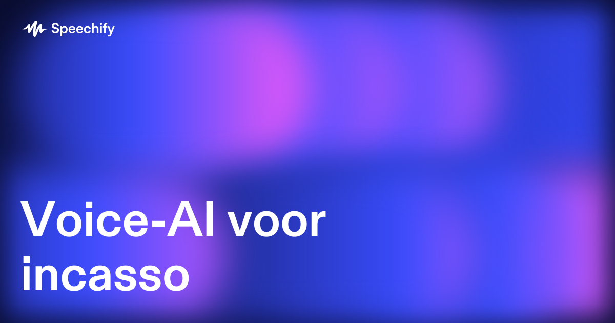 Voice-AI voor incasso