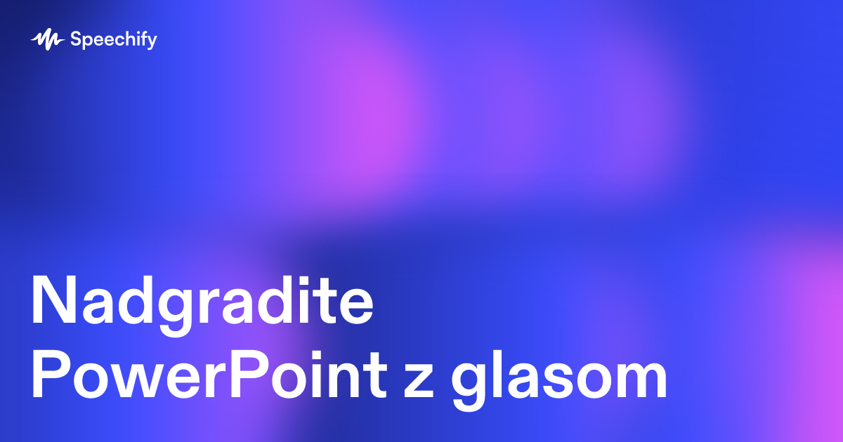 Nadgradite PowerPoint z glasom