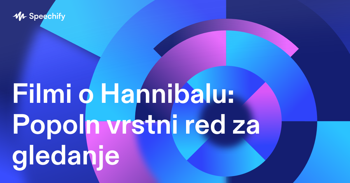 Filmi o Hannibalu: Popoln vrstni red za gledanje