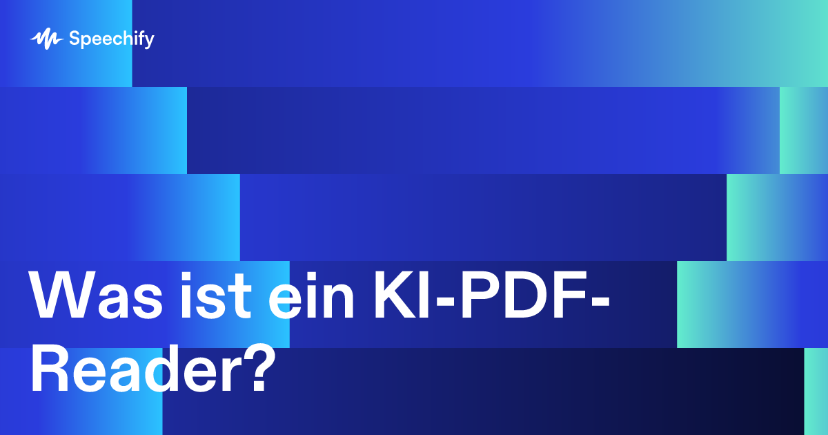 Was ist ein KI-PDF-Reader?