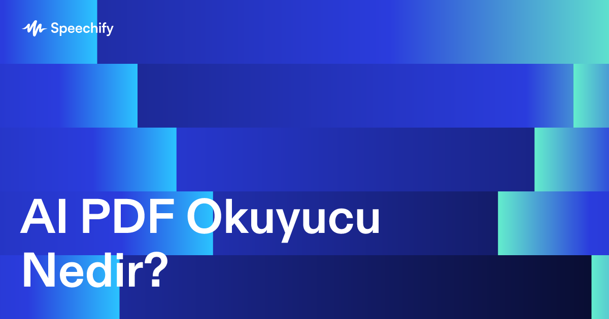 AI PDF Okuyucu Nedir?