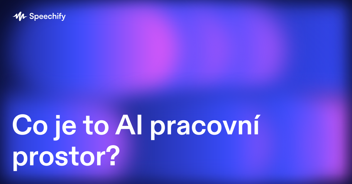 Co je to AI pracovní prostor?