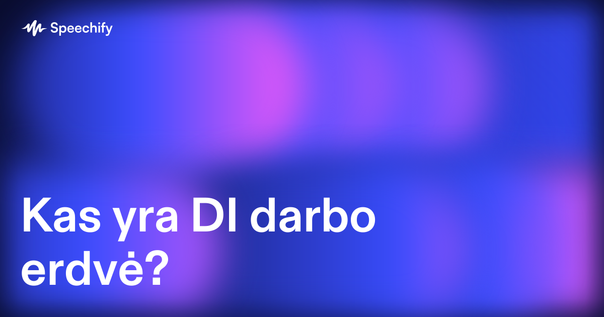 Kas yra DI darbo erdvė?