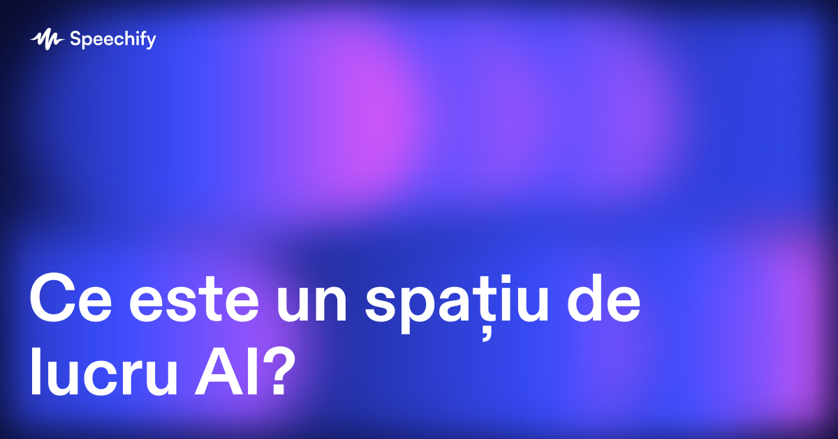 Ce este un spațiu de lucru AI?
