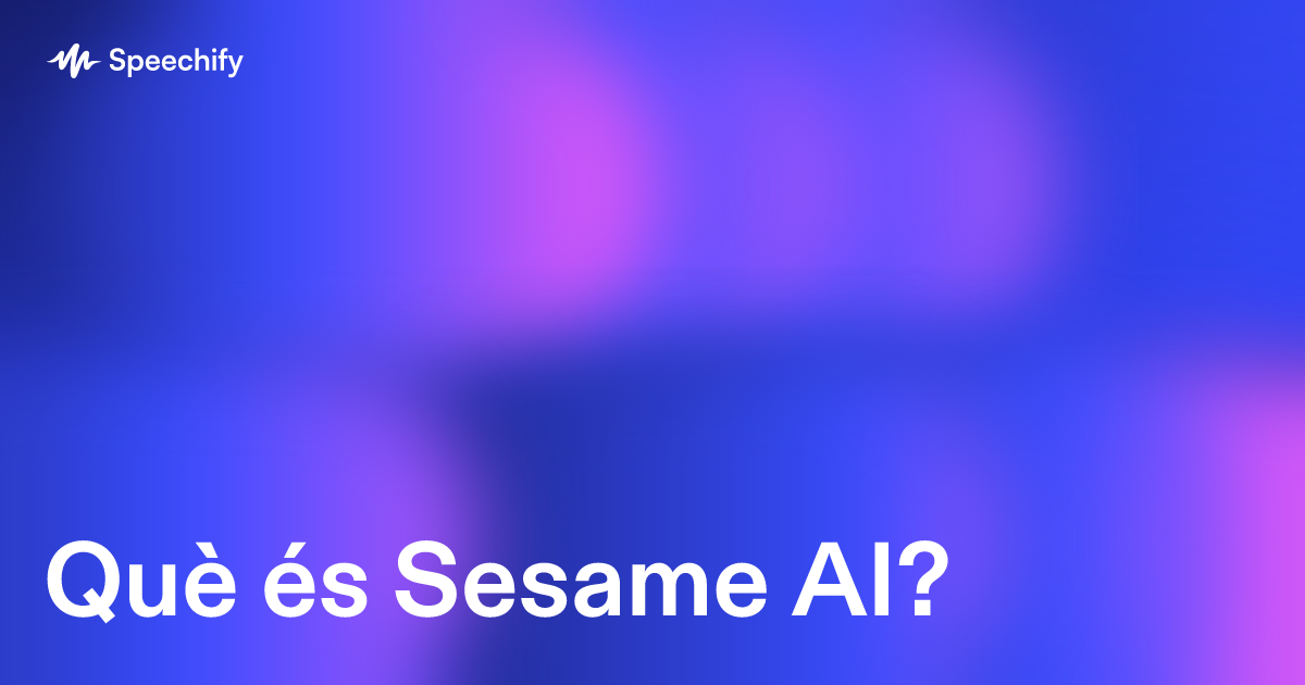 Què és Sesame AI?