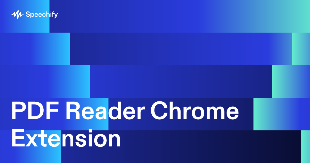 PDF Reader Chrome Extension คืออะไร | Speechify